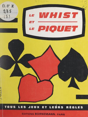 cover image of Le whist. Le piquet